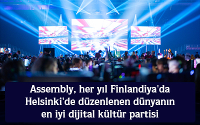 Assembly her yıl finlandiya da helsinki de düzenlenen dünyanın en iyi dijital kültür partisi